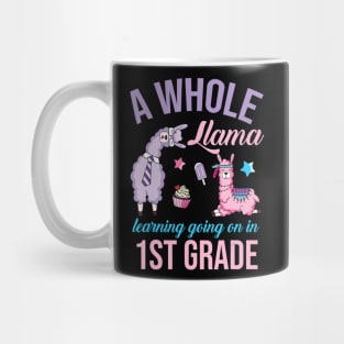A whole llama learning going on in First Grade Gift Lover Mug